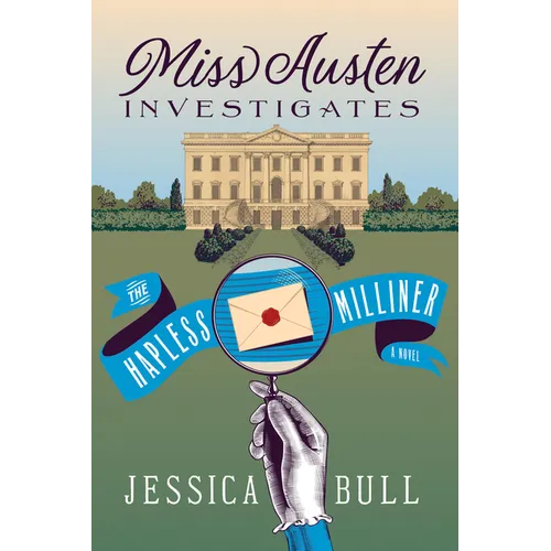 Miss Austen Investigates: The Hapless Milliner - Paperback