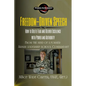 Freedom-Driven Speech: How to Delete Fear and Deliver Excellence with Power and Authority - Paperback