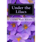 Under the Lilacs - Paperback