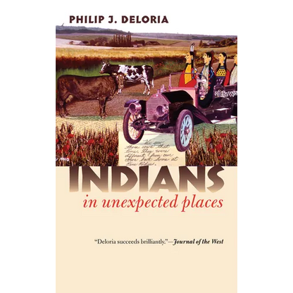 Indians in Unexpected Places - Paperback