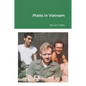 Platts in Vietnam - Paperback