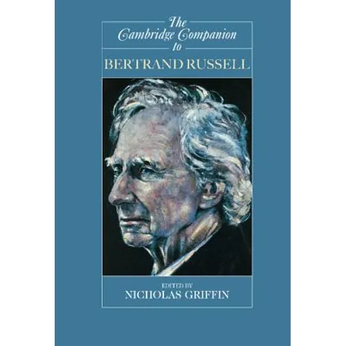 The Cambridge Companion to Bertrand Russell - Paperback