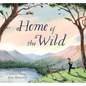 Home of the Wild - Hardcover