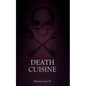 Death Cuisine - Paperback