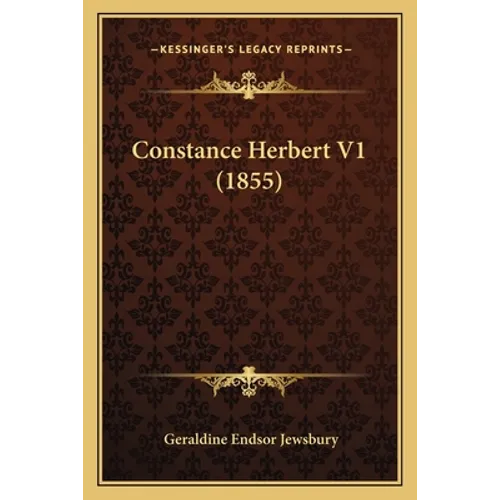 Constance Herbert V1 (1855) - Paperback