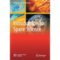 Introduction to Space Science - Paperback