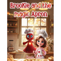 Brookie and the Magic Apron - Hardcover