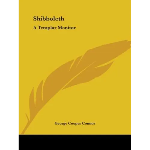 Shibboleth: A Templar Monitor - Paperback