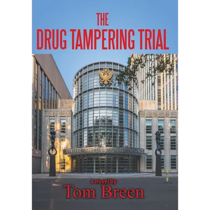 The Drug Tampering Trial - Hardcover