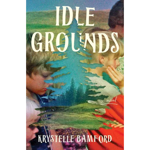 Idle Grounds - Hardcover