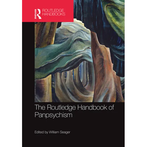 The Routledge Handbook of Panpsychism - Paperback