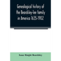 Genealogical history of the Beardsley-lee family in America 1635-1902 - Paperback