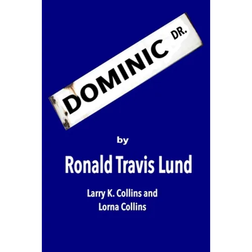 Dominic Drive - Paperback