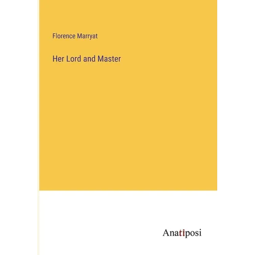 Her Lord and Master - Paperback