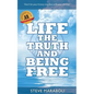 Life, the Truth, and Being Free - Paperback