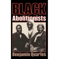 Black Abolitionists - Paperback
