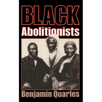 Black Abolitionists - Paperback