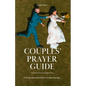 Couples' Prayer Guide: A 30-Day Devotional Plan for Christian Marriages - Paperback