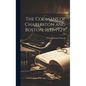The Codmans of Charleston and Boston, 1637-1929. - Hardcover