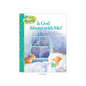 Is God Always with Me? - Hardcover