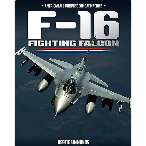 F-16 Fighting Falcon - Hardcover