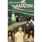 Good News in the Amazon - Paperback