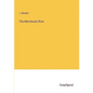 The Merrimack River - Paperback