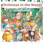 Christmas In the Woods - Hardcover