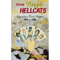 From Angels to Hellcats: Legendary Texas Women, 1836 to 1880 - Paperback