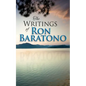 The Writings of Ron Baratono - Paperback