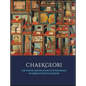 Chaekgeori: The Power and Pleasure of Possessions in Korean Painted Screens - Hardcover