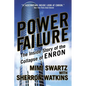 Power Failure: The Inside Story of the Collapse of Enron - Paperback