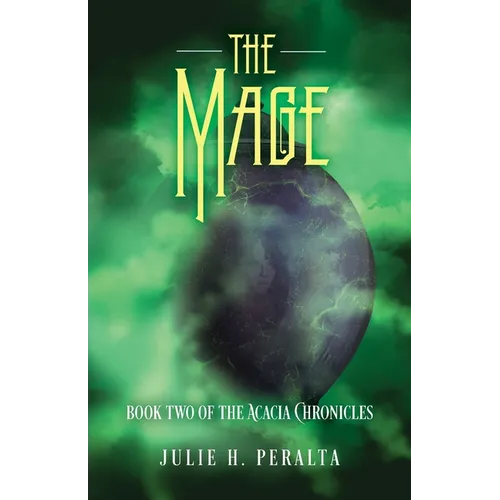 The Mage: Book Two of the Acacia Chronicles - Paperback