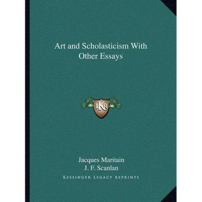 Art and Scholasticism With Other Essays - Paperback