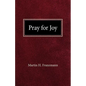 Pray For Joy - Paperback