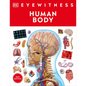 Eyewitness Human Body - Paperback