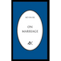 On Marriage - Paperback