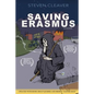 Saving Erasmus: The Tale of a Reluctant Prophet - Paperback