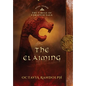 The Claiming: Book Three of The Circle of Ceridwen Saga - Hardcover