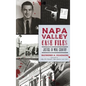 Napa Valley Case Files: Justice in Wine Country - Hardcover