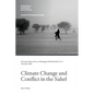 Climate Change and Conflict in the Sahel - Paperback