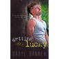 Getting Lucky - Paperback