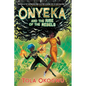 Onyeka and the Rise of the Rebels - Hardcover