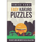 Easy Kakuro Puzzles: The Best Logic and Math Puzzles Collection - Paperback