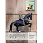 Academic Art of Riding: A Riding Method for the Ambitious Leisure Rider - Hardcover