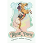 Trick Pony - Paperback