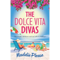 The Dolce Vita Divas - Paperback