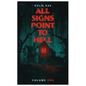 All Signs Point to Hell: Vol. 1 - Paperback