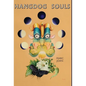 Hangdog Souls - Hardcover