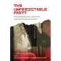 The Unpredictable Past?: Reshaping Russian, Ukrainian, and East European Studies - Paperback